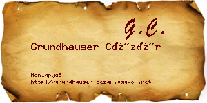 Grundhauser Cézár névjegykártya
